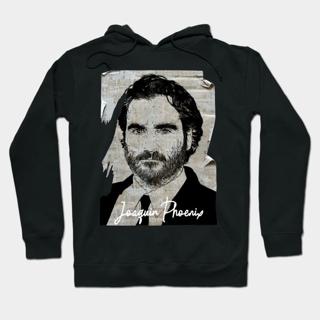 Joaquin Phoenix 80s Vintage Old Poster Hoodie by Hand And Finger